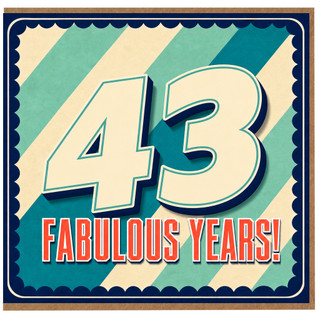 43rd Birthday Card, Fabulous Years Card