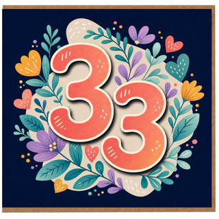 33rd Birthday Card, Floral Number 33 Card