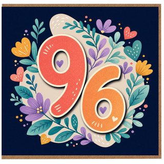 96th Birthday Card, Floral Number 96 Birthday Card