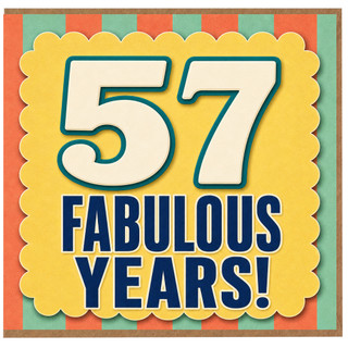 57th Birthday Card, Fabulous Years