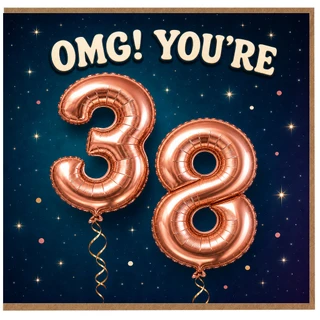 38th Birthday Card, OMG You’re 38 Balloon Design