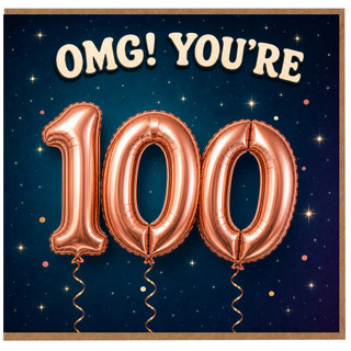 100th Birthday Card, OMG! You're 100