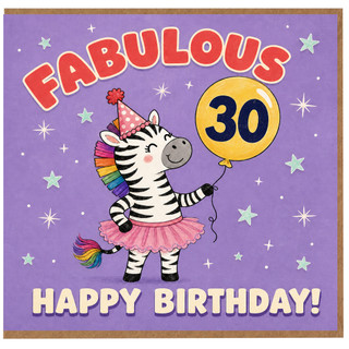 30th Birthday Card, Fabulous Zebra Birthday Card