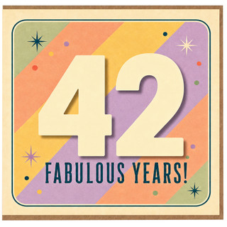 42nd Birthday Card, Fabulous 42 Years Card