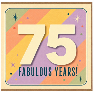 75th Birthday Card, 75 Fabulous Years Celebration Card