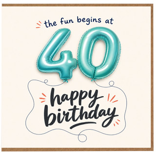 40th Birthday Card, The Fun Begins at 40 Happy Birthday Card