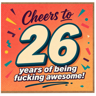26th Birthday Card, Cheers to 26 Years of Being Awesome Funny Card