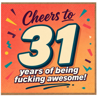 31st Birthday Card, Cheers to 31 Years of Being Awesome