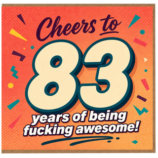 83rd Birthday Card, Cheers to 83 Years of Being Awesome Card