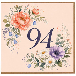 94th Birthday Card, Floral Number 94 Card