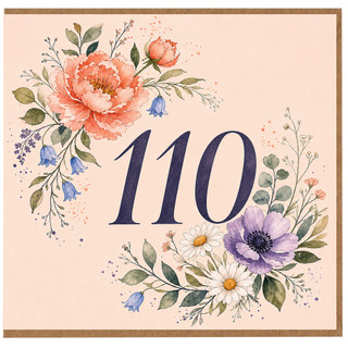 110th Birthday Card, Floral Watercolour Number 110 Card