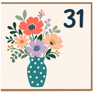 31st Birthday Card, Floral Bouquet in Vase Card
