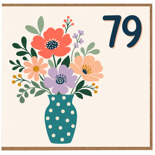 79th Birthday Card, Floral Vase Design
