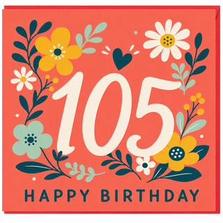 105th Birthday Card, Floral Happy Birthday Card