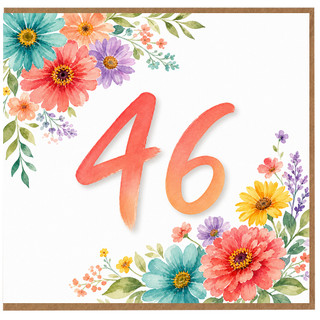 46th Birthday Card, Floral Number 46 Birthday Card