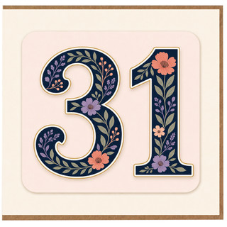 31st Birthday Card, Floral Number 31 Card
