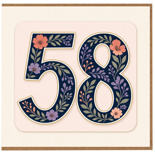 58th Birthday Card, Floral Number 58 Design