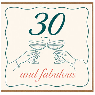 30th Birthday Card, 30 and Fabulous Champagne Toast Card