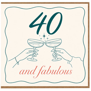 40th Birthday Card, 40 and Fabulous Champagne Toast Card
