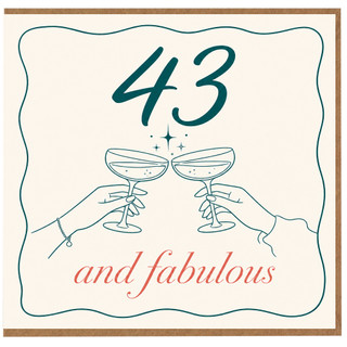 43rd Birthday Card, and Fabulous Birthday Card