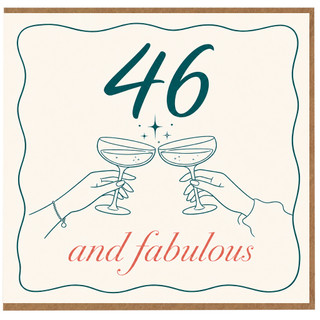 46th Birthday Card, 46 and Fabulous Champagne Toast Card