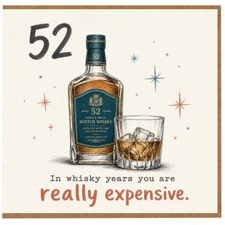 52nd Birthday Card, Whisky Lover Funny Birthday Card