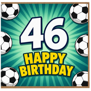 46th Birthday Card, Football Happy Birthday Card
