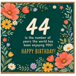44th Birthday Card, Floral Happy Birthday Card