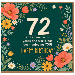 72nd Birthday Card, Floral Happy Birthday Card for 72 Year Old