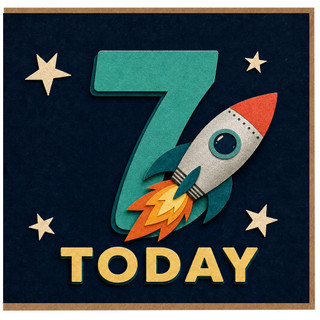 7th Birthday Card, Space Rocket 7 Today Card