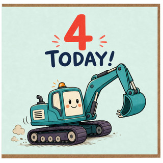 4th Birthday Card, Cute Digger Excavator Card