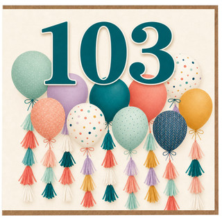 103rd Birthday Card, Colourful Balloon Party Design