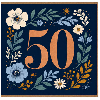 50th Birthday Card, Floral Botanical Design
