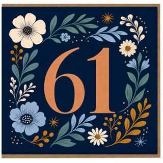 61st Birthday Card, Floral Number 61 Birthday Card