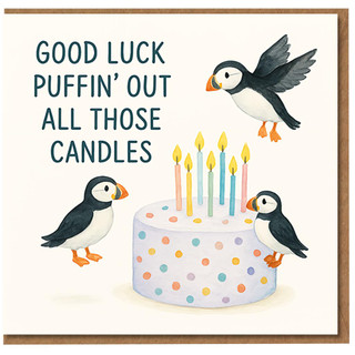 Funny Puffin Birthday Card - Good Luck Puffin' Out All Those Candles - Cute Animal Pun with Cake Illustration - For Friends, Family, Him or Her
