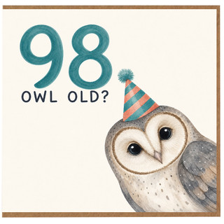 98th Birthday Card, Funny Owl Old Birthday Card for 98 Year Old