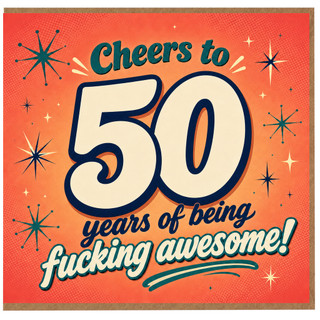 50th Birthday Card, Cheers to 50 Years of Being Awesome