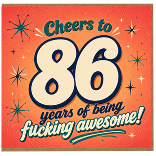 86th Birthday Card, Cheers to 86 Years of Being Awesome