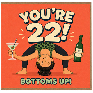 22nd Birthday Card, You're 22 Bottoms Up Funny Birthday Card