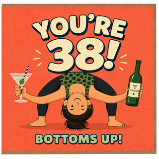 38th Birthday Card, Funny Yoga Wine Birthday Card, You're 38 Bottoms Up