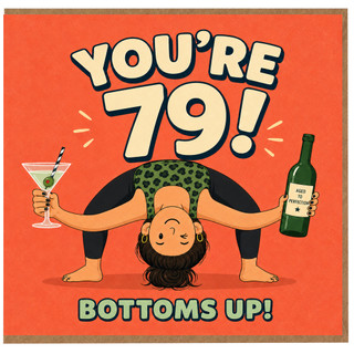 79th Birthday Card, Funny Yoga Cocktail Bottoms Up Birthday Card