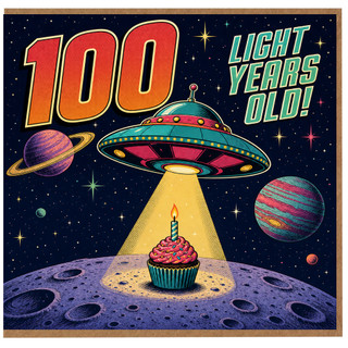 100th Birthday Card, Light Years Old Space Birthday Card