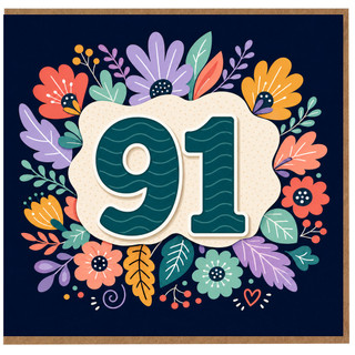 91st Birthday Card, Floral Number 91 Birthday Card