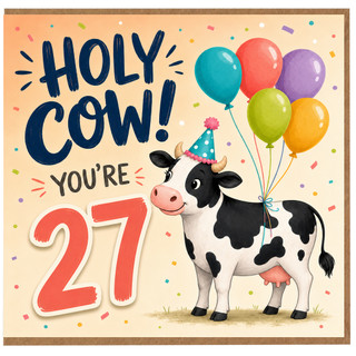 27th Birthday Card, Holy Cow You're 27 Funny Cow Birthday Card