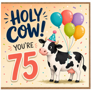 75th Birthday Card, Holy Cow You're 75 Funny Cow Birthday Card