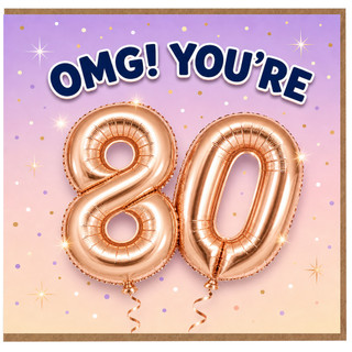 80th Birthday Card, OMG You’re 80 Birthday Card