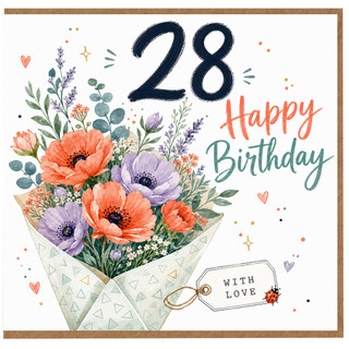 28th Birthday Card, Floral Bouquet Happy Birthday Card With Love