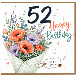 52nd Birthday Card, Happy Birthday Floral Bouquet Card