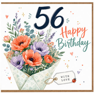 56th Birthday Card, Floral Bouquet Happy Birthday Card With Love