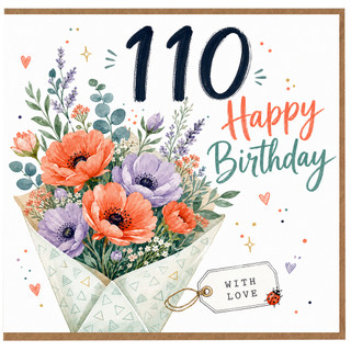 110th Birthday Card, Happy Birthday Floral Bouquet Card